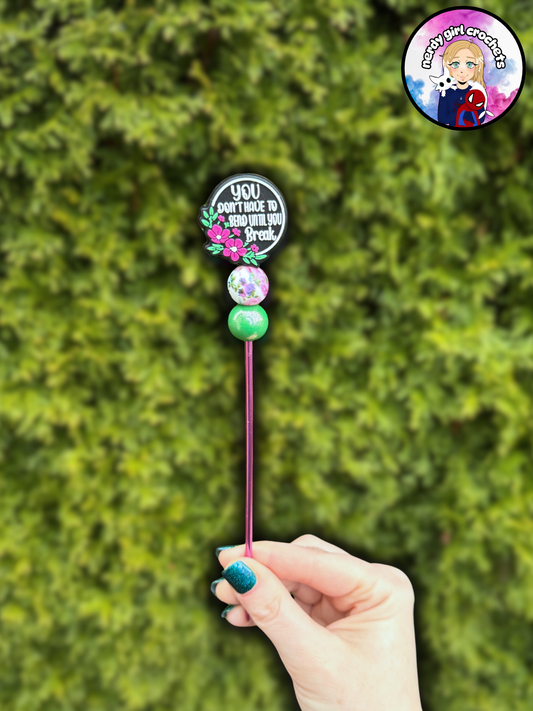 You Don't Have to Bend Until You Break Sewing Stick