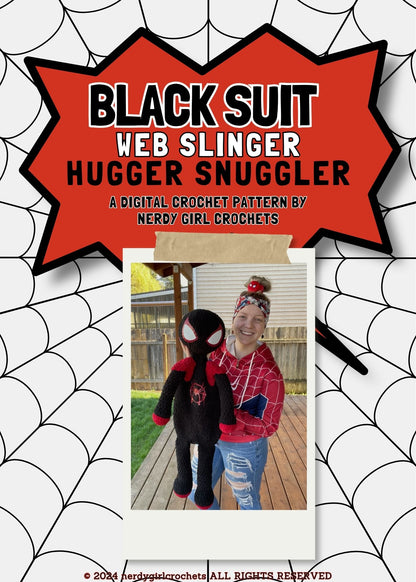 Black Suit Web Slinger Hugger Snuggler Crochet Pattern designed by Nerdy Girl Crochets